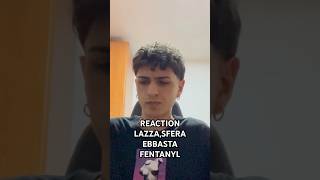 LAZZA  FENTANYL FEAT SFERA EBBASTA FULL ALBUM REACTION SUL CANALE lazza sferaebbasta [upl. by Alenoel]