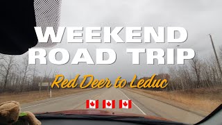 Road Trip from Red Deer to Leduc Alberta Canada 🇨🇦 🍁 🇨🇦  Part 01 [upl. by Templia]