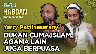 Agama Selain Islam Juga Puasa Bahkan Lebih Lama Berbeda Tapi Bersama  Habib Jafar amp Pendeta Yerry [upl. by Glennis739]