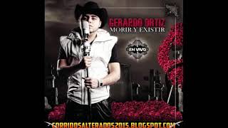 Gerardo Ortiz  Disco Completo Morir amp Existir En Vivo 2011 [upl. by Neehcas662]