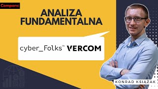 cyberFolks i Vercom  analiza fundamentalna spółek z GPW  Konrad Książak [upl. by Vitoria531]