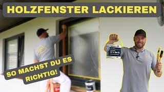 Lasierte Holzfenster deckend streichen Schritt für Schritt Anleitung [upl. by Cliffes524]