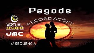 Pagode Recordações  1ª Sequência JMC [upl. by Adnuhs]