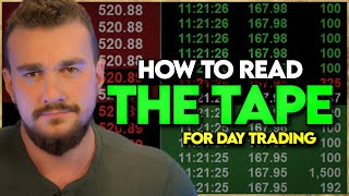 Trading for Beginners How to Read The Tape [upl. by Atirabrab]