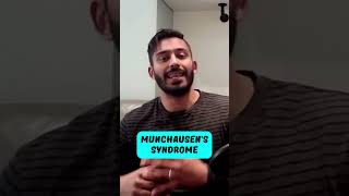 What Is Munchausen Syndrome [upl. by Hadik]