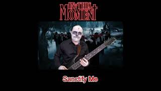 In This Moment  Sanctify Me  Guitar Cover🎸 SanctifyMeGodmodeInThisMoment metal guitarcover [upl. by Vaas879]