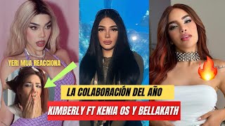 Se viene colaboración de KENIA OS KIMBERLY LOAIZA Y BELLLAKATH😨‼️ [upl. by Laro]