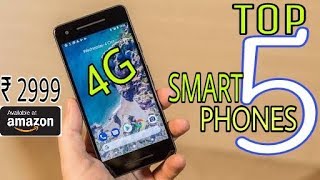 Top 5 Best 4G VoLte Smartphones 2018 Under Rs 3000  5MP Camera  13MP Selfee Camera  16GB ROM [upl. by Matthia]