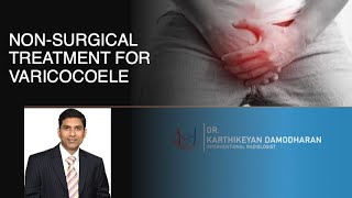 VARICOCOELE TREATMENT WITHOUT SURGERY  YOUR COMPLETE GUIDE [upl. by Bluhm]