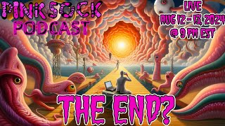 Pink Sock Podcast 0544 The End [upl. by Nahsin684]