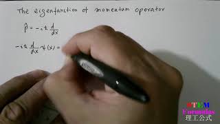 Quantum Mechanics eigenfunction of momentum operator method 1 of 2 [upl. by Letty]