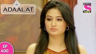 Adaalat  अदालत  Episode 400  28th October 2017 [upl. by Cressy719]