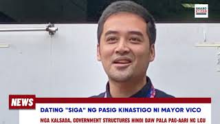 Dating quotsigaquot na pulitiko kinastigo ni Mayor Vico mga kalsada govt bldg di pala pagaari ng LGU [upl. by Fini]