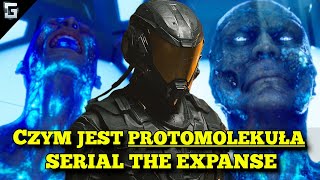 Czym jest Protomolekuła Serial The Expanse [upl. by Aicekat]