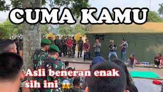 Cuma kamu 💝 pengamen alay amp trio wok wok memukau penonton TNI bikin goyang asik [upl. by Morocco690]