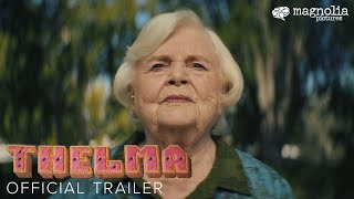 Thelma  Official Trailer  June Squibb Richard Roundtree Parker Posey Fred Hechinger [upl. by Nealson122]