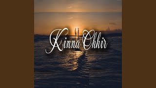 Kina Chir [upl. by Orr]