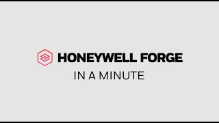 What Is Honeywell Forge [upl. by Janerich]