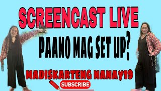 PAANO MAG SET UP NG SCREENCAST LIVE trending [upl. by Horwitz]