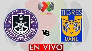 MAZATLAN VS TIGRES EN VIVO  LIGA MX APERTURA 2024  JORNADA 12  DONDE VER EN VIVO [upl. by Harris]