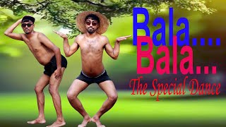 Bala Bala  Bala songs  বালা বালা [upl. by Immat]