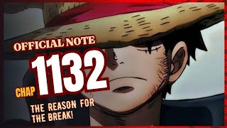 ONE PIECE 1132  OFFICIAL NOTE WSJ ABOUT THE BREAK [upl. by Alihs]