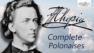 Chopin Complete Polonaises [upl. by Kera]