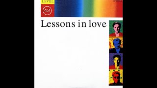 Lessons In Love Extended Version  Level 42 [upl. by Buller]