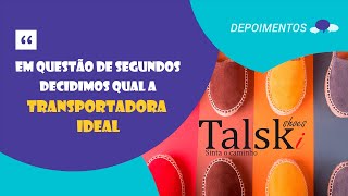 Depoimento TALSKI SHOES  CENTRAL DO FRETE [upl. by Wiseman]