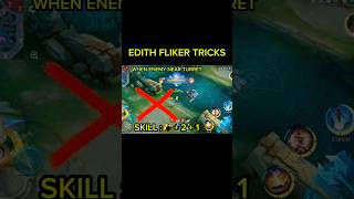 Edith Fliker Trick mlbb tutorial [upl. by Zoha]