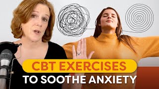 5 CBT Exercises For Anxiety [upl. by Nepets]