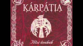 Kárpátia  Hősi énekek FULL ALBUM [upl. by Ehsiom]