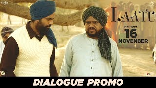 ਬਾਪੂ ਨੂੰ ਮਨਾ ਕੇ ਦਿੱਖਾ  Laatu  Gagan Kokri Sardar Sohi  New Punjabi Movie 2018 16 Nov 2018 [upl. by Airolg]