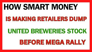 Smart Money Is Making You Dump United Breweries Stock  Just Dont Do It [upl. by Evered]