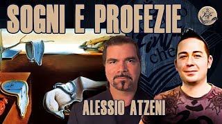 SOGNI E PROFEZIE con ALESSIO ATZENI [upl. by Kalvin452]