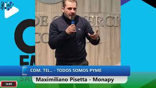 MAXIMILIANO PISETTA  TODOS SOMOS PYME  161124 [upl. by Atinehs]