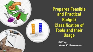 Prepares Feasible and Practical Budget Classification Classification of Tools and their Usage [upl. by Nosremaj]