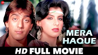 मेरा हक Mera Haque 1986  Full Movie  Sanjay Dutt Anita Raj Gulshan Grover amp Shakti Kapoor [upl. by Clothilde860]