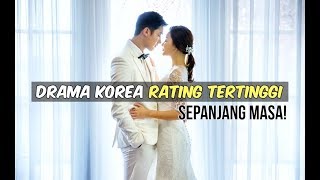 12 Drama Korea Terbaik dengan Rating Tertinggi Sepanjang Masa [upl. by Halliday]