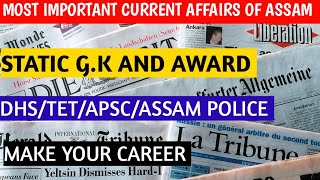 Current Affairs 202223  For All Competative Exams  APSC DHS APDCL POLICE and DME [upl. by Yztim]