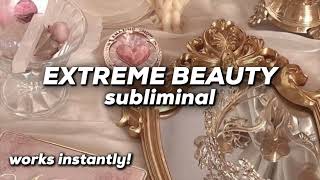 EXTREME BEAUTY SUBLIMINAL Become more attractive instantly ✨ [upl. by Clorinda454]