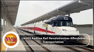 LAGOS Redline Rail Revolutionizes Affordable Transportation [upl. by Deeas]