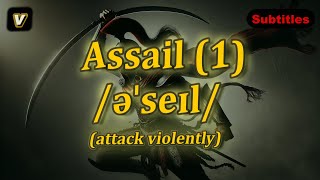 v Assail meaning attack violently with 5 examples [upl. by Adnulahs798]