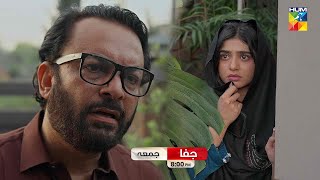 Jafaa  Episode 29 Promo  Friday At 08 PM  Sehar Khan Mawra Hussain amp Mohib Mirza   HUM TV [upl. by Nwadal298]