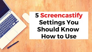 Five Screencastify Settings You Should Be Using [upl. by Barnaba]