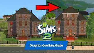 How to Overhaul Sims 2 Graphics  Complete Guide 2021  From Lighting amp ReShade to Tiny Details [upl. by Alyakam711]