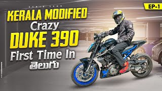 KERALA MODIFIED DUKE 390 IS HERE  FIRST TIME IN TELUGU MOTOVLOGS  SABUSPEC  ASHIK SABU [upl. by Odranreb]