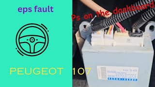 peugeot 107 toyota aygo citroen c1 eps fault ps dash light no power steering do this to fix it [upl. by Kinnon]