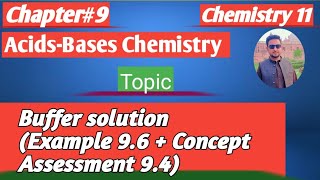 lec9 Buffer solution pH calculations  Chemistry  chemistry 11 new book 2024 federal board [upl. by Eitsirk]