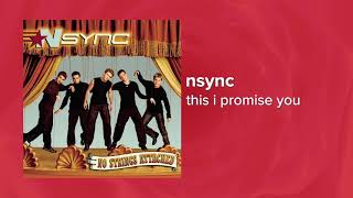 NSYNC  This I Promise You Official Audio ❤ Love Songs [upl. by Sebbie534]